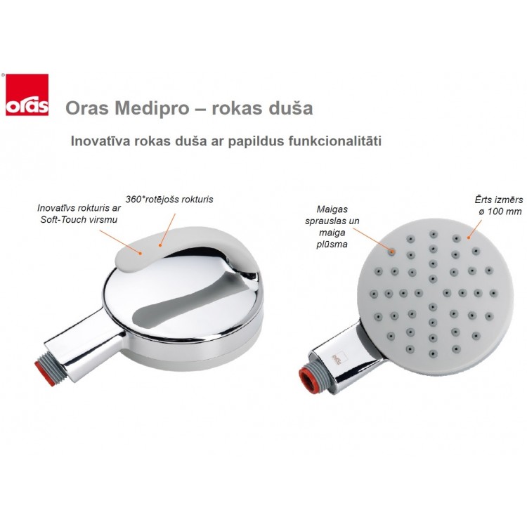Rokas duša ORAS MEDIPRO 100mm, 242055 Rokas duša ORAS MEDIPRO 100mm, 242055